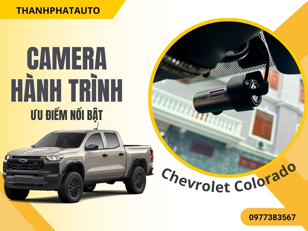 Lắp Camera Hành Trình Cho Chevrolet Colorado 