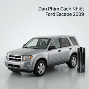 Dán Phim Cách Nhiệt Ford Escape 2009 Chính Hãng Lắp Đặt Tận Nơi