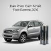 Dán Phim Cách Nhiệt Ford Everest 2016 Chuyên Nghiệp Chính Hãng TPHCM