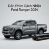 Dán Phim Cách Nhiệt Ford Ranger 2024 Chính Hãng Cao Cấp TPHCM