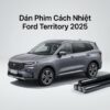 Dán Phim Cách Nhiệt Ford Territory 2025 Chính Hãng Uy Tín Tại TPHCM