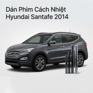Dán Phim Cách Nhiệt Hyundai Santafe 2014 Chính Hãng Cao Cấp TPHCM