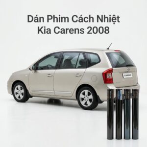 Dán Phim Cách Nhiệt Kia Carens 2008 Uy Tín Chuyên Nghiệp Tại TPHCM