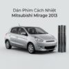 Dán Phim Cách Nhiệt Mitsubishi Mirage 2013 Chính Hãng Giá Tốt TPHCM