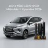 Dán Phim Cách Nhiệt Mitsubishi Xpander 2026 Chuyên Nghiệp Giá Tốt