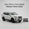 Dán Phim Cách Nhiệt Nissan Terra 2022 Chính Hãng Cao Cấp TPHCM