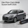 Dán Phim Cách Nhiệt Suzuki Swift 2025 Chính Hãng Uy Tín Tại TPHCM