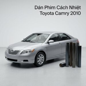 Dán Phim Cách Nhiệt Toyota Camry 2010 Chính Hãng Chuyên Nghiệp TPHCM