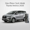 Dán Phim Cách Nhiệt Toyota Innova 2026 Chính Hãng Giá Tốt Tại TPHCM