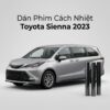 Dán Phim Cách Nhiệt Toyota Sienna 2023 Chính Hãng Uy Tín Tại TPHCM