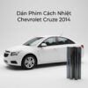 Dán Phim Cách Nhiệt Chevrolet Cruze 2014 Chính Hãng Lắp Đặt Tận Nơi