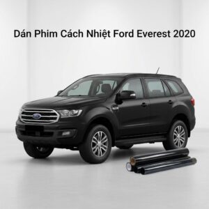 Dán Phim Cách Nhiệt Ford Everest 2020 Chính Hãng, Lắp Đặt Tận Nơi
