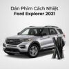 Dán Phim Cách Nhiệt Ford Explorer 2021 Chính Hãng Uy Tín TPHCM