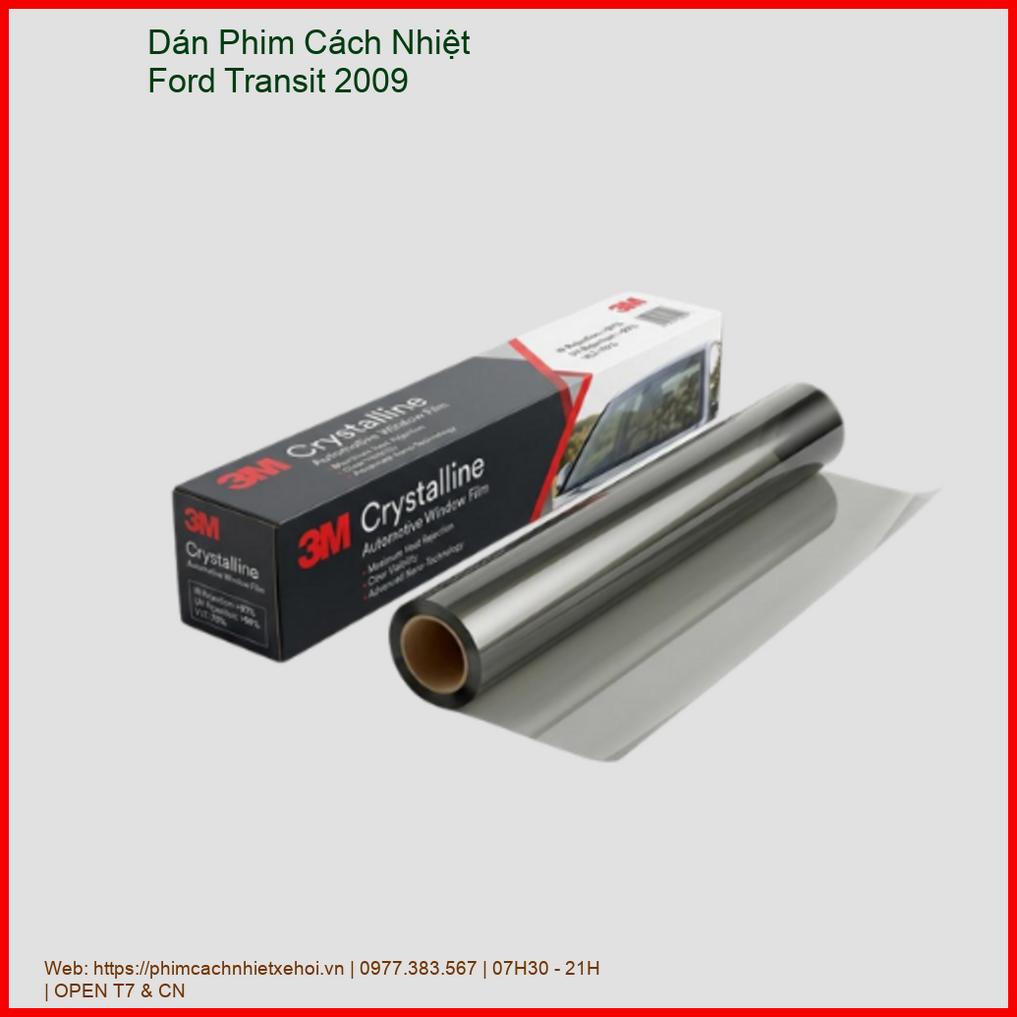 Dán Phim Cách Nhiệt Ford Transit 2009 Uy Tín Lắp Đặt Tận Nơi chính hãng