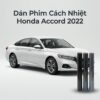 Dán Phim Cách Nhiệt Honda Accord 2022 Cao Cấp Chính Hãng Tại TPHCM