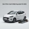 Dán Phim Cách Nhiệt Hyundai i10 2025 Uy Tín Chuyên Nghiệp Tại TPHCM