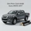 Dán Phim Cách Nhiệt Isuzu Dmax 2017 Giá Tốt Lắp Đặt Tận Nơi TPHCM
