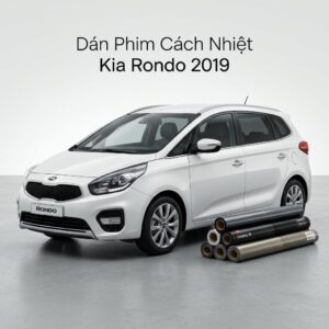 Dán Phim Cách Nhiệt Kia Rondo 2019 Chính Hãng Uy Tín TPHCM