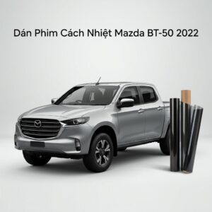 Dán Phim Cách Nhiệt Mazda BT50 2022 Cao Cấp Chính Hãng Tại TPHCM