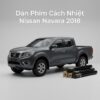 Dán Phim Cách Nhiệt Nissan Navara 2018 Chính Hãng Uy Tín