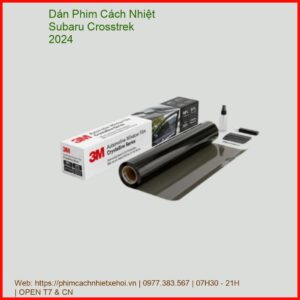Dán Phim Cách Nhiệt Subaru Crosstrek 2024 Chính Hãng Uy Tín