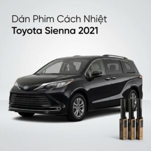 Dán Phim Cách Nhiệt Toyota Sienna 2021 Giải Pháp Chống Nóng Cao Cấp