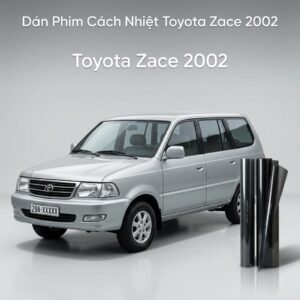 Dán Phim Cách Nhiệt Toyota Zace 2002 Chính Hãng Uy Tín