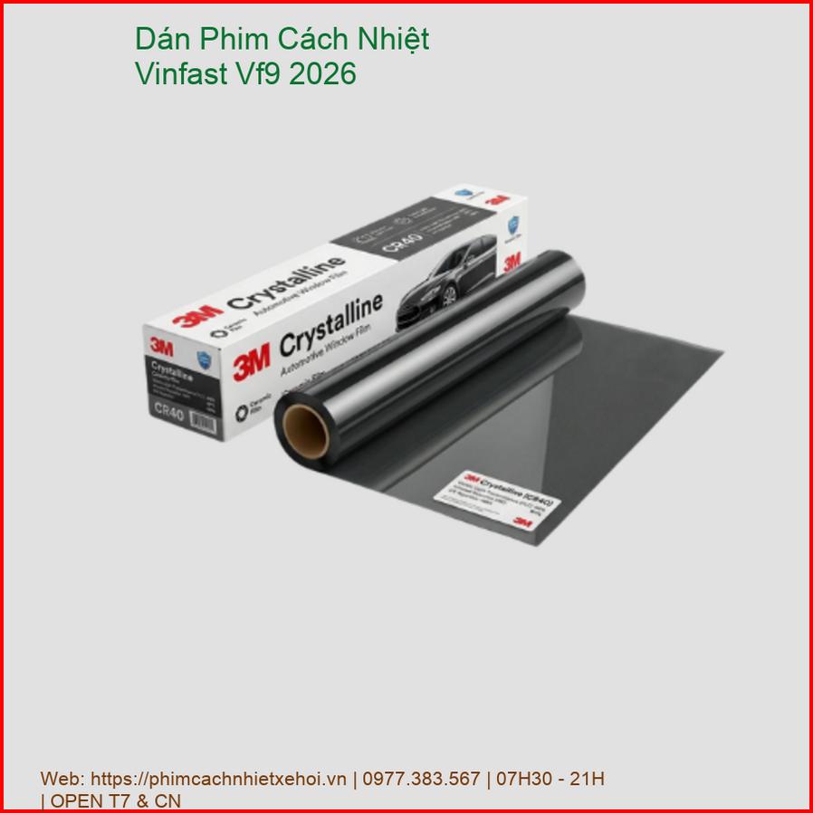 Dán Phim Cách Nhiệt Vinfast VF9 2026 Chính Hãng Lắp Đặt Tận Nơi chính hãng