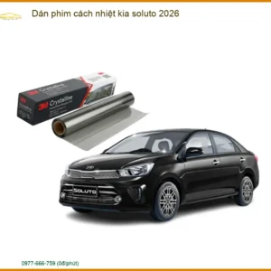 Dán Phim Cách Nhiệt Xe Kia Soluto - Địa Chỉ Gắn Chính Hãng Giá Tốt TPHCM