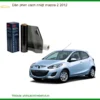 Dán Phim Cách Nhiệt Mazda 2 2012 - Trung Tâm Gắn Phim Chính Hãng Cao Cấp TPHCM