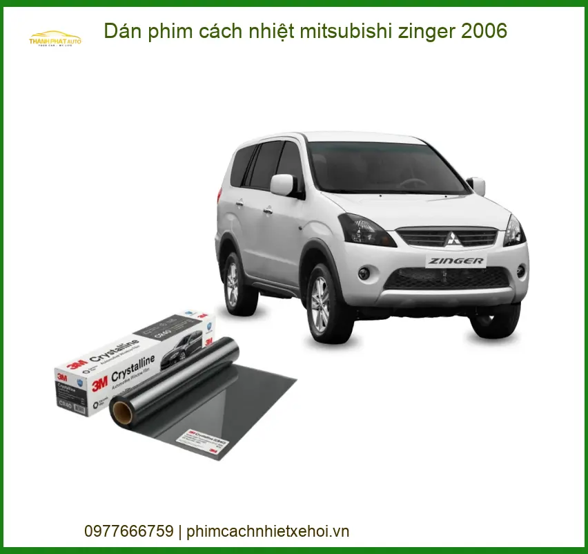 Dán phim cách nhiệt Mitsubishi Zinger 2006