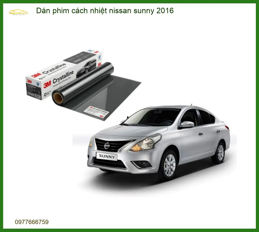 Dán phim cách nhiệt Nissan Sunny 2016 - Địa Chỉ Lắp Đặt Chính Hãng TPHCM