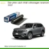 Dán Phim Cách Nhiệt Volkswagen Teramont 2022 - Trung Tâm Thi Công Chính Hãng TPHCM