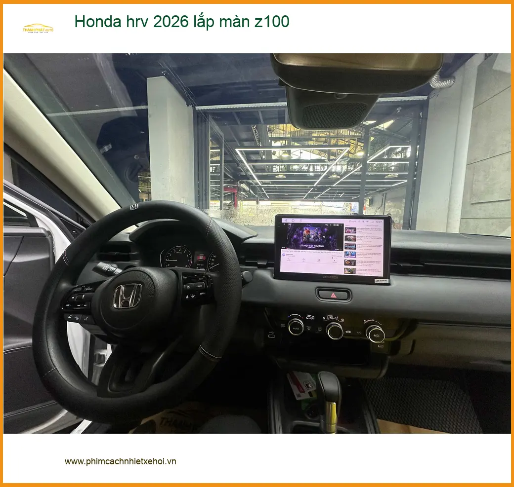 Chị Thảo lắp màn hình Z100 cho Honda HR-V 2026 tại Quận Gò Vấp để nâng cấp giải trí.