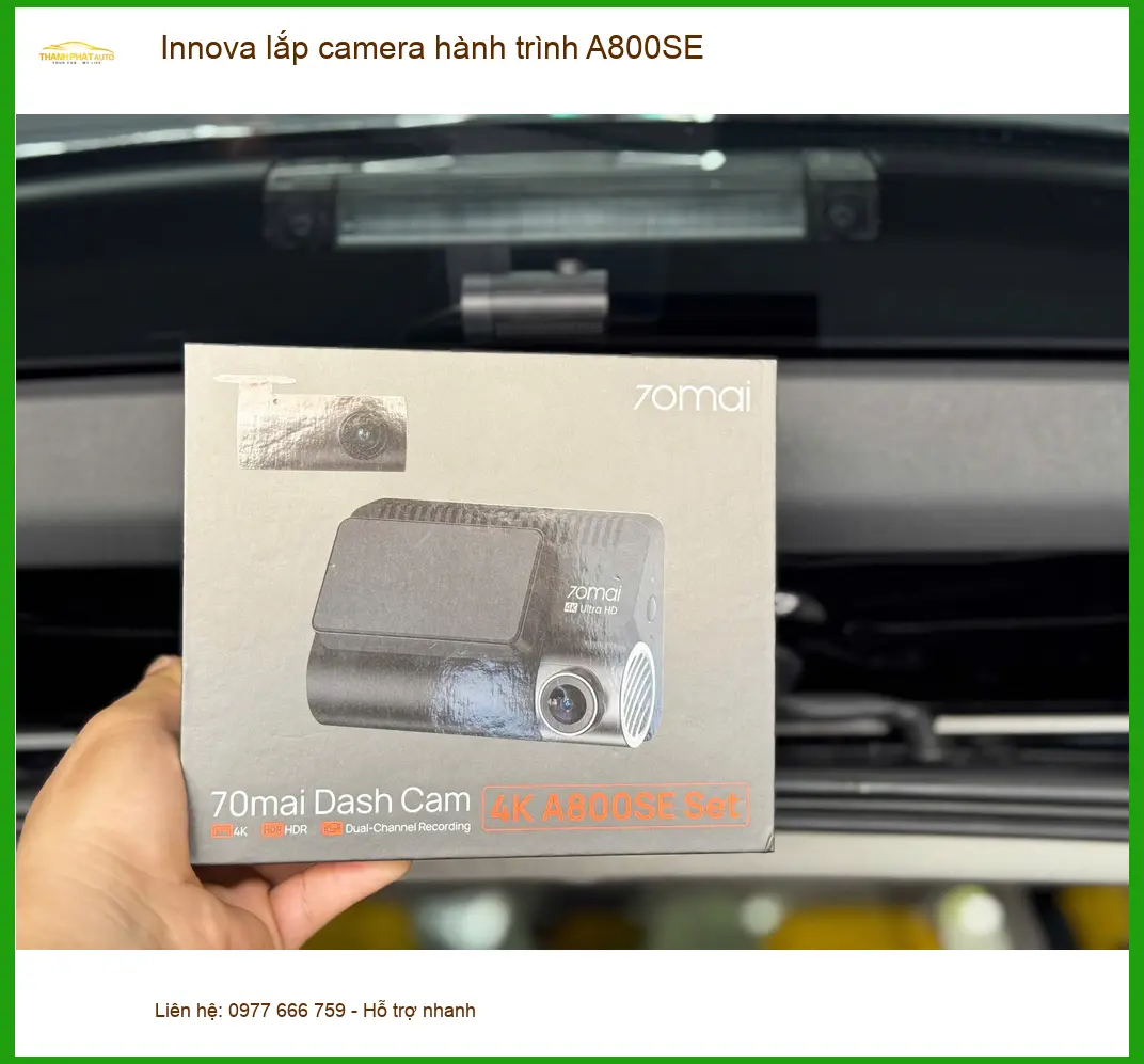Anh Lân lắp camera hành trình A800SE Innova tại Hóc Môn để bảo vệ xe