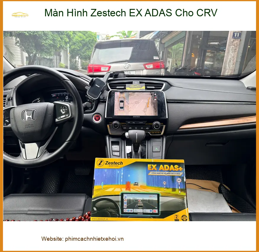 Chị Thanh Hoa lắp Màn Hình Zestech EX ADAS cho CRV tại Quận Thủ Đức để nâng cao an toàn ảnh thực tế 5