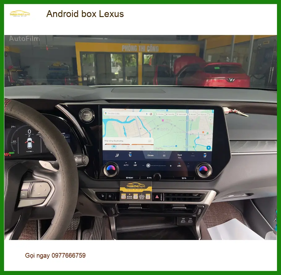 Chị Thảo lắp Android Box cho Lexus RX 350 tại Quận 5 để nâng tầm giải trí ảnh thực tế 3