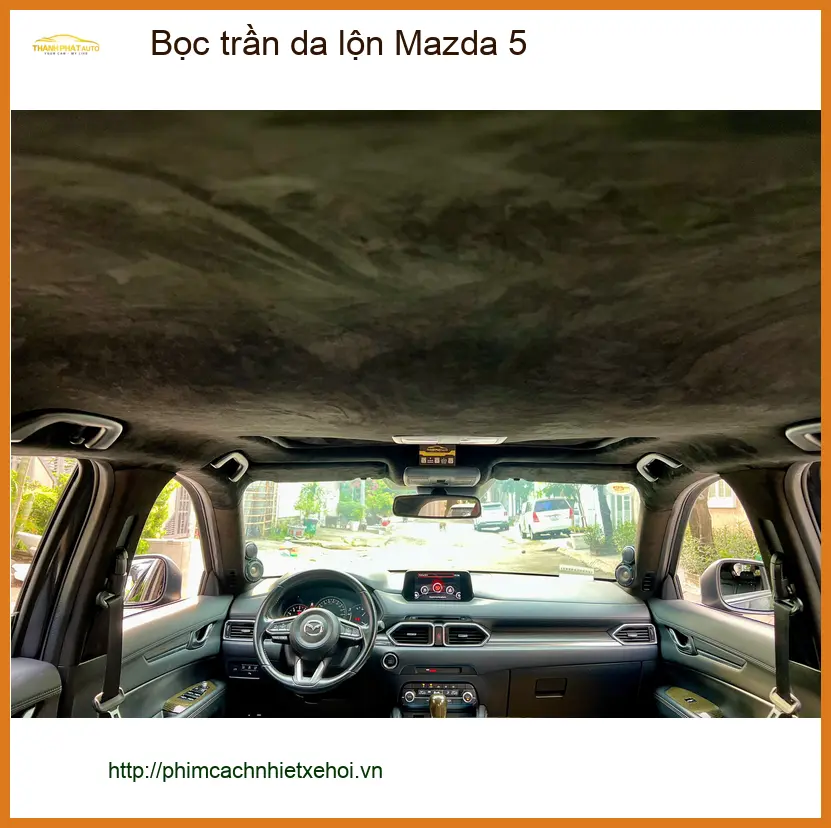 Anh Khang bọc trần da lộn Mazda 5 tại Cần Giờ vì trần xe cũ đã bạc màu, bong tróc ảnh thực tế 3