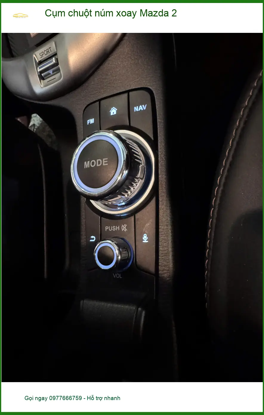 Anh Quang lắp cụm chuột núm xoay Mazda 2 tại Quận Thủ Đức để thao tác tiện lợi hơn