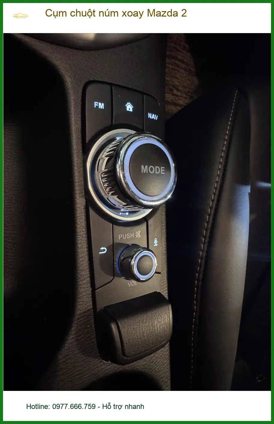 Anh Quang lắp cụm chuột núm xoay Mazda 2 tại Quận Thủ Đức để thao tác tiện lợi hơn ảnh thực tế 3