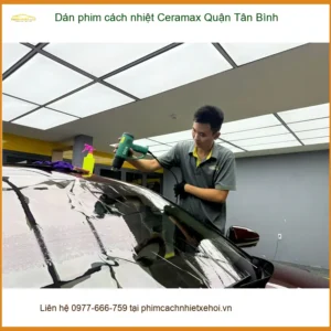 Nơi Dán Phim Cách Nhiệt Ô Tô phim cách nhiệt Ceramax Quận Tân Bình - Giá Tốt TPHCM