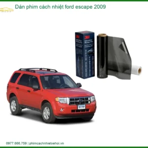 Dán phim cách nhiệt Ford Escape 2009 - Trung Tâm Thi Công Chính Hãng TPHCM