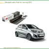 Dán Phim Cách Nhiệt Kia Morning 2012 - Địa Chỉ Lắp Đặt Chính Hãng TPHCM
