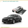 Dán phim cách nhiệt Mazda 3 2022 - Địa Chỉ Lắp Đặt Uy Tín TPHCM