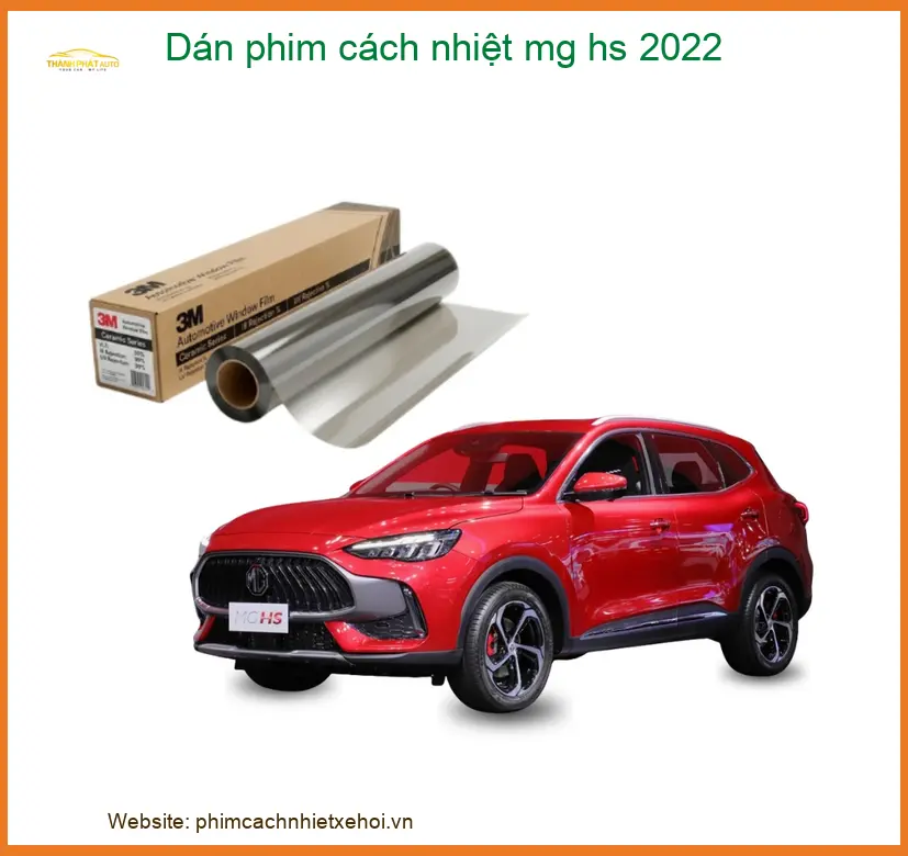 Dán Phim Cách Nhiệt MG HS 2022 - Trung Tâm Thi Công Uy Tín TPHCM