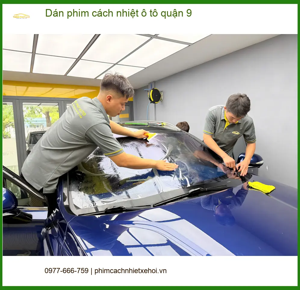 Trung Tâm Dán Phim Cách Nhiệt Ô Tô phim cách nhiệt ô tô quận 9 - Thi Công Chuyên Nghiệp