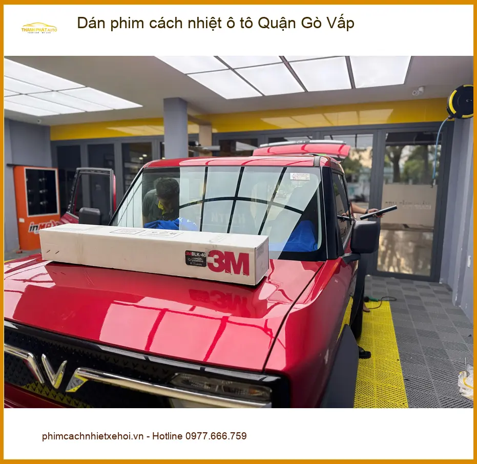 Trung Tâm Dán Phim Cách Nhiệt Ô Tô Quận Gò Vấp - Thi Công Chuyên Nghiệp