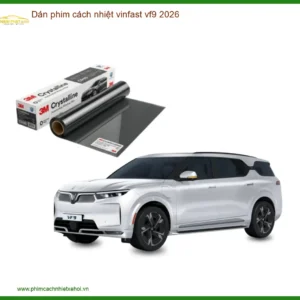 Dán Phim Cách Nhiệt Vinfast VF9 2026 - Địa Chỉ Lắp Đặt Chính Hãng TPHCM