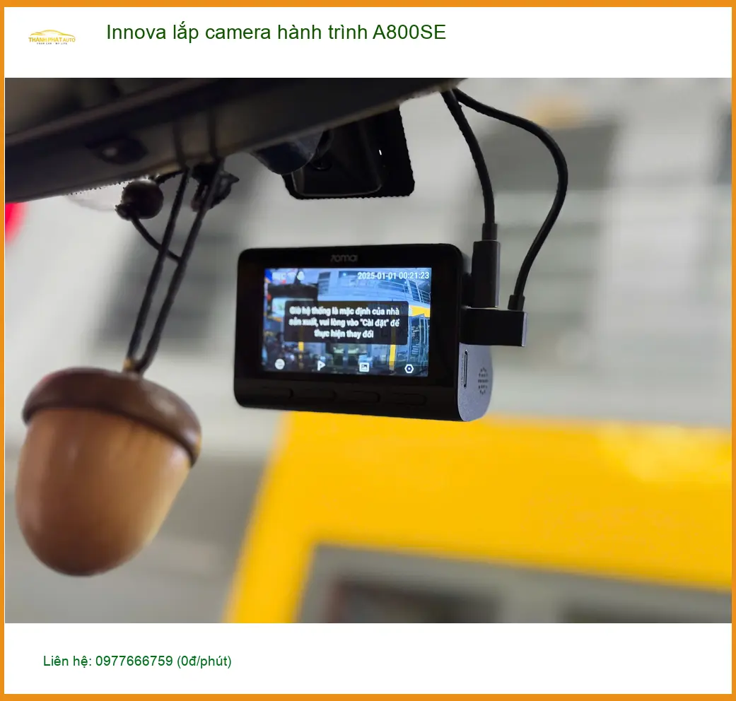 Anh Hùng lắp camera hành trình A800SE cho Innova tại Nhà Bè ảnh thực tế 4