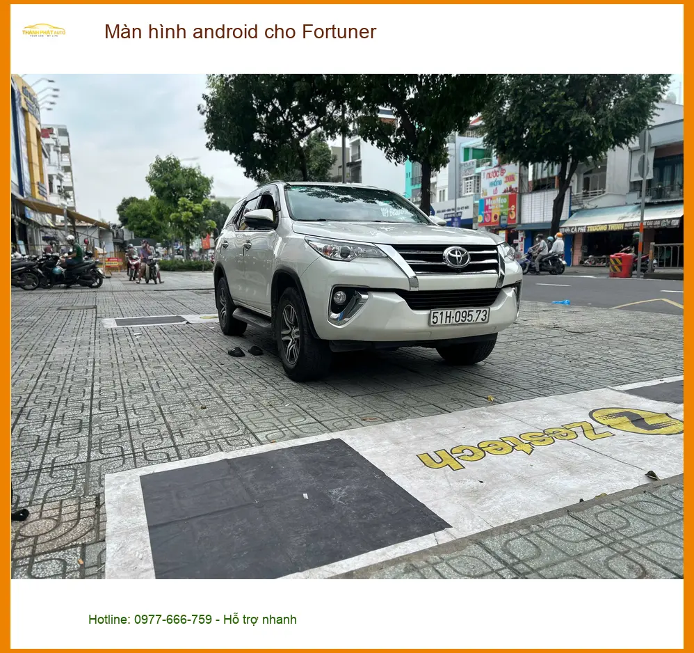 Anh Lâm nâng cấp màn hình android cho Fortuner tại Quận 10 để trải nghiệm công nghệ mới ảnh thực tế 4